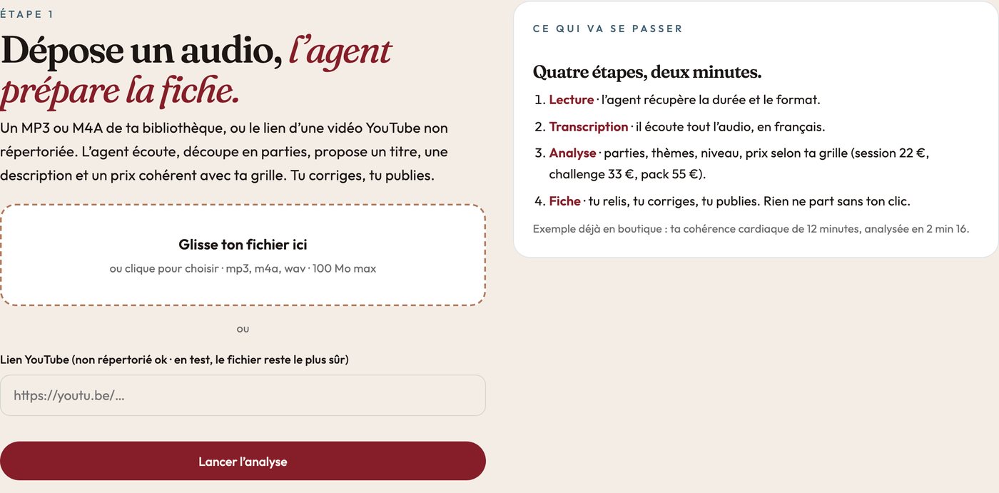 Le studio : dépose un audio, l'agent prépare la fiche
